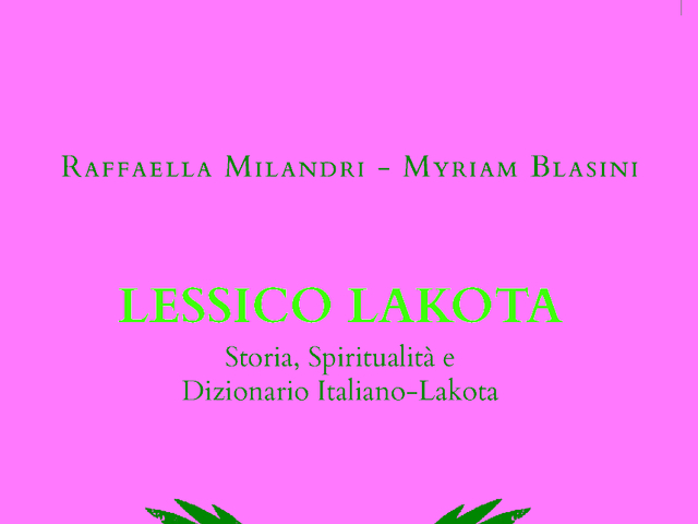 First Italian-Lakota dictionary set to come out Aims to help save language of Sioux Indians
