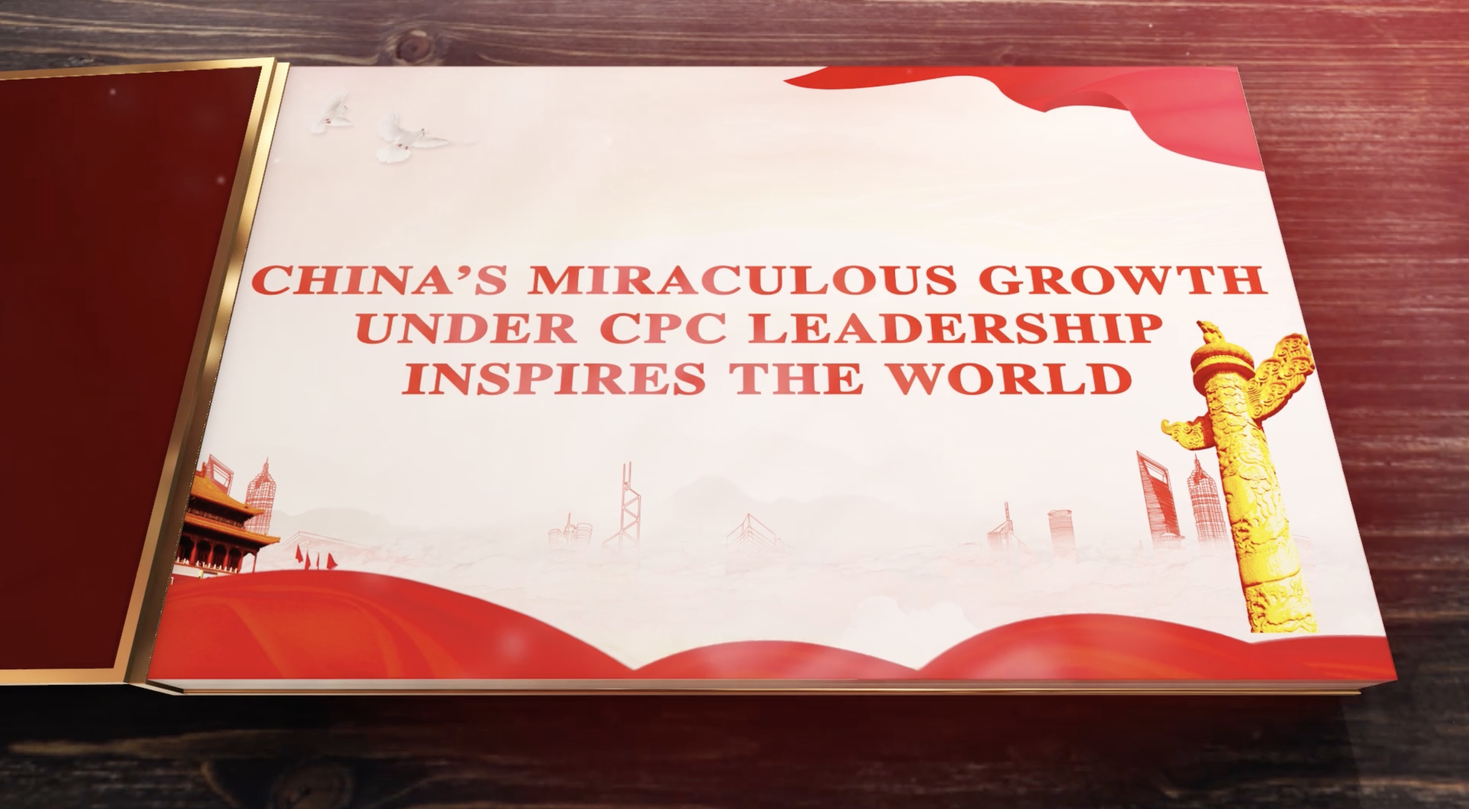GLOBALink | World political parties on CPC centenary: China's miraculous growth under CPC leadership inspires the world