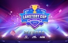 2019战旗LanStory Cup夏季赛开赛在即 全国电竞高手将瓜分30万元奖金