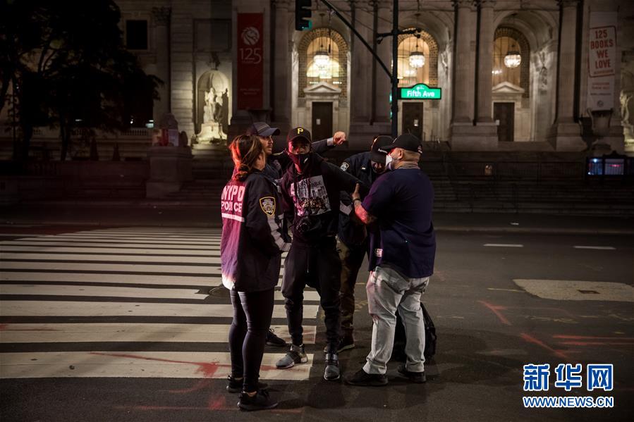 （国际）（5）美国抗议和骚乱进入第七天 纽约实行宵禁