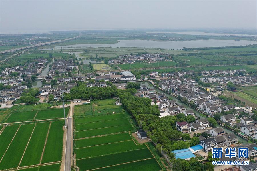 （社会）（6）江苏昆山：建设美丽乡村 推进乡村振兴
