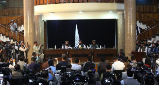 阿富汗局势：塔利班举行进入喀布尔后首次记者会