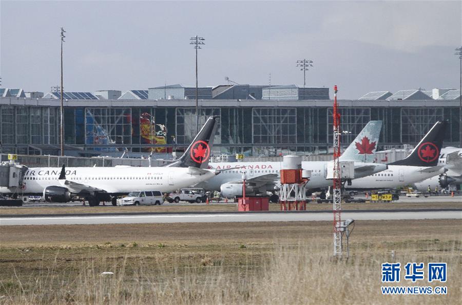 （国际）（4）加拿大宣布停飞所有波音737 MAX型号飞机