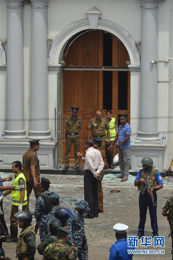 （国际）（2）斯里兰卡首都多处发生爆炸伤亡严重