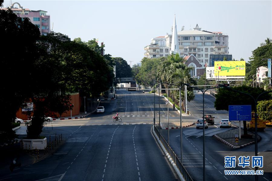 （国际疫情）（3）缅甸：空旷的街头