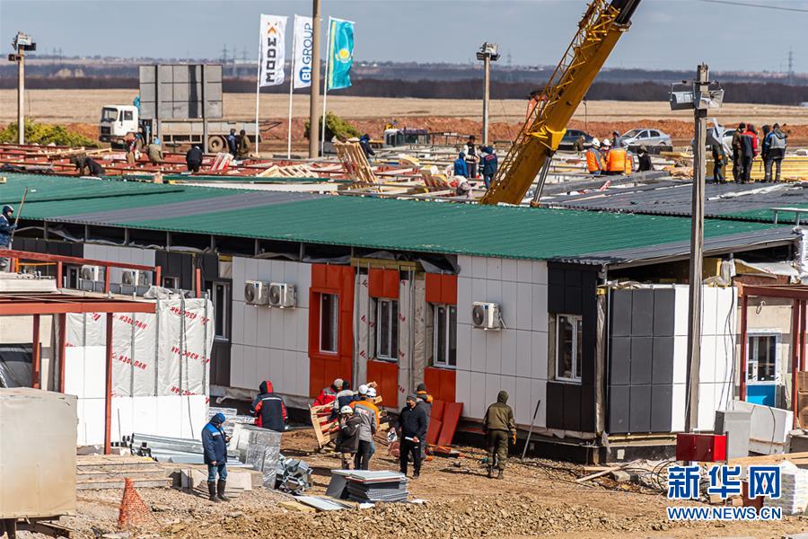 （国际疫情）（2）努尔苏丹临时传染病医院加紧施工