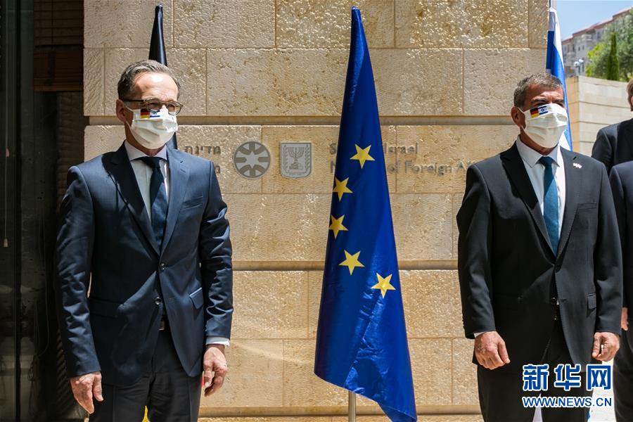 （国际）（3）德国外长：以色列吞并约旦河西岸部分地区违反国际法